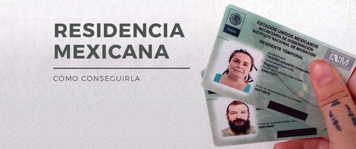 Cuáles son los requisitos para obtener un permiso de residencia en México